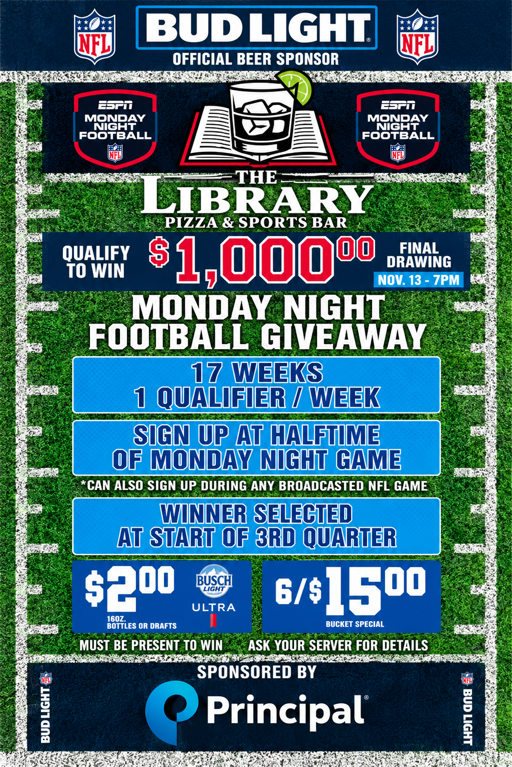 The Library Monday Night Football Giveaway flier with drink specials and a chance to qualify to win $1,000